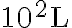 10^{2} \mathrm{~L}