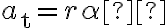 a_{\mathrm{t}}=r \alpha 