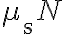\mu_{\mathrm{s}} N