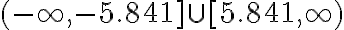 (-\infty,-5.841] \cup[5.841, \infty)