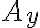 A_y