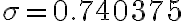 \sigma=0.740375