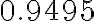 0.9495