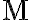 \mathrm{M}