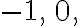 \mathrm{-1, \, 0,}