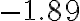 -1.89