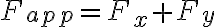 F_{app}=F_x+F_y