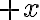 +x