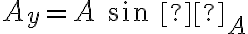 A_y=A\ sin\ θ_A