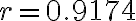 r = 0.9174