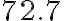 72.7