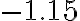 -1.15