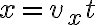 x=v_xt