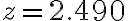 z=2.490