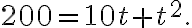 200=10 t+t^{2}.