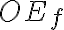  OE_{f} 