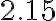 2.15