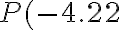 P(-4.22
