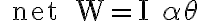  \text { net } W=I \alpha \theta 