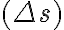 (\Delta s)