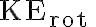  \mathrm{KE}_{\text {rot }}