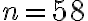 n = 58