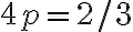 4 p=2 / 3
