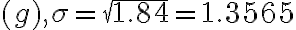 (g), \sigma=\sqrt{1.84}=1.3565