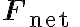 \mathbf{F}_{\text {net }}