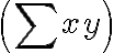 \left(\sum x y\right)