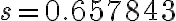 s=0.657843