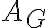 A_{G}