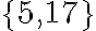 \{5,17\}