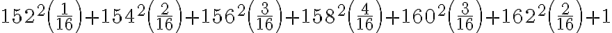 152^{2}\left(\frac{1}{16}\right)+154^{2}\left(\frac{2}{16}\right)+156^{2}\left(\frac{3}{16}\right)+158^{2}\left(\frac{4}{16}\right)+160^{2}\left(\frac{3}{16}\right)+162^{2}\left(\frac{2}{16}\right)+1
