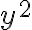 y^2