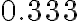0.333