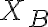 X_{B}