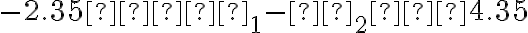 -2.35 ≤ μ_1 - μ_2
    ≤ 4.35