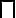 \sqcap