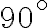 90^{\circ}