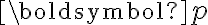 \boldsymbol{p}