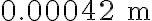 0.00042\ \mathrm{m} 