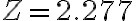 Z=2.277