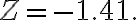 Z=-1.41.