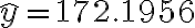\hat y=172.1956