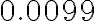 0.0099
