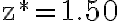 \mathrm{z}^{*}=1.50