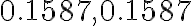 0.1587,0.1587