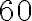 \mathrm{60}