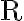 \mathrm{R}
